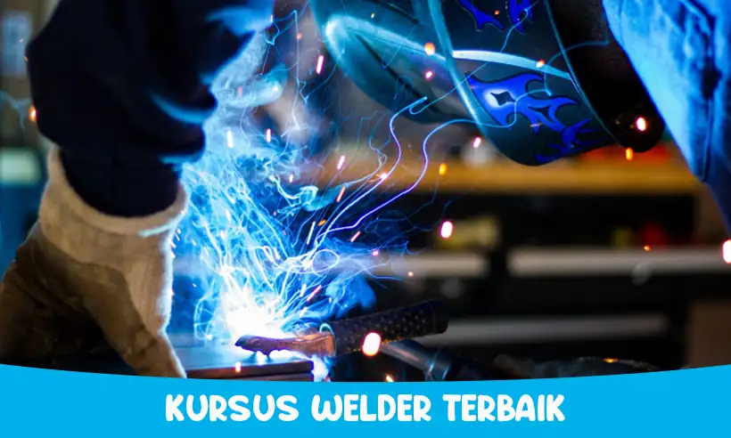 Kursus Pengelasan Cilacap: Membangun Masa Depan dengan Keterampilan Las